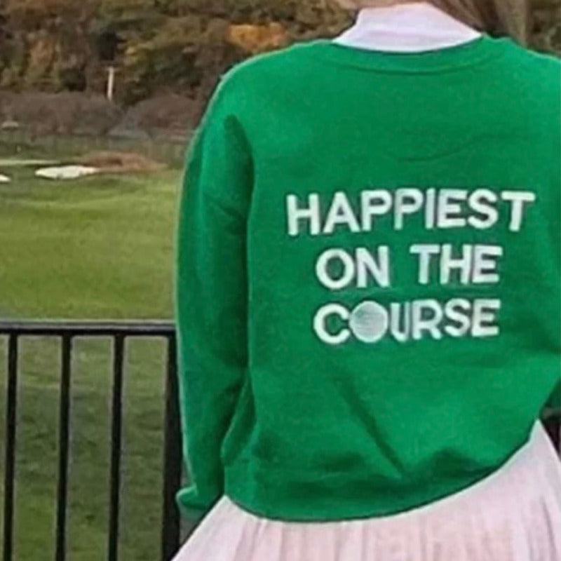 CourtLife Happiest On The Course Sweatshirt