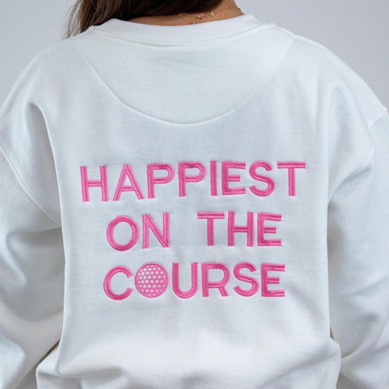 CourtLife Happiest On The Course Sweatshirt